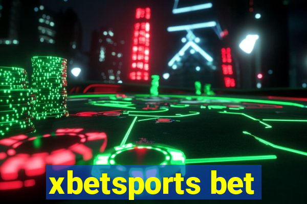 xbetsports bet